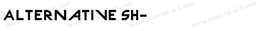 Alternative SH字体转换